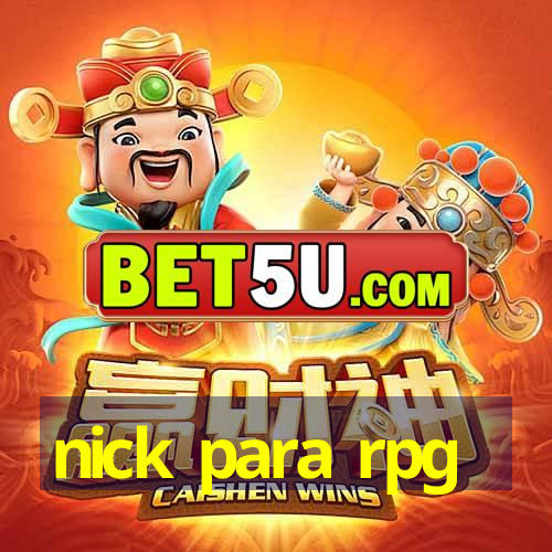 nick para rpg